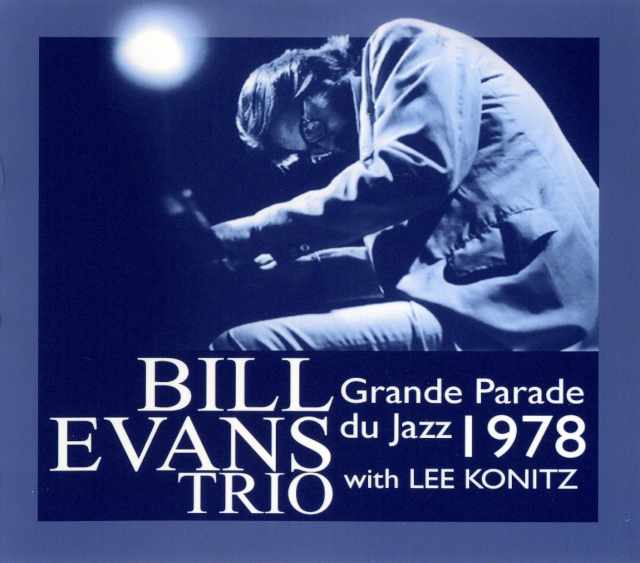 Bill Evans Trio With Lee Konitz/Live At France 1978