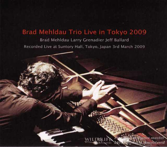 Brad Mehldau ブラッド・メルドー/Tokyo,Japan 2009