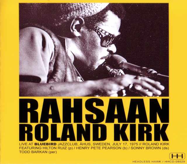 Roland Kirk ローランド・カーク/Sweden 1975