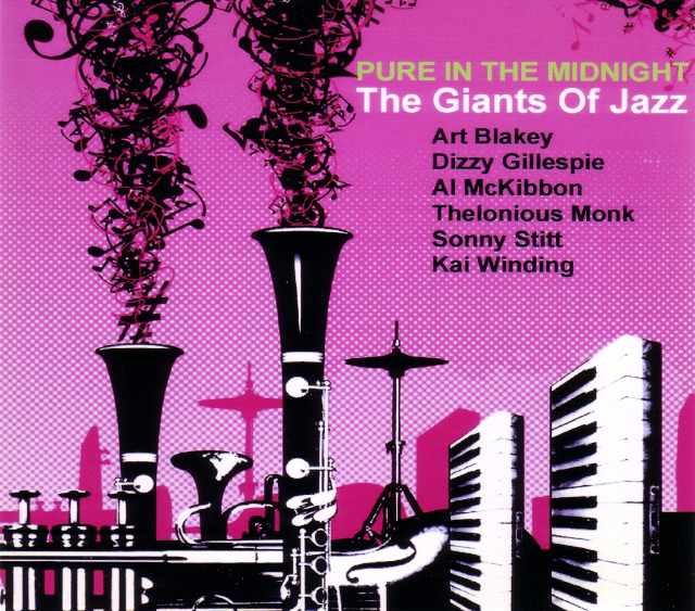 Giants of Jazz,Art Blakey,Dizzy Gillespie,Thelonious Monk/71-72