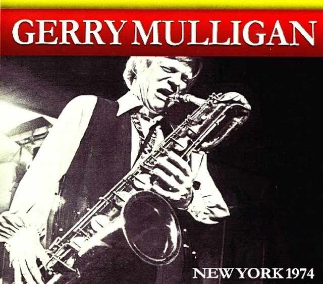 Gerry Mulligan ジェリー・マリガン/New York,USA 1974