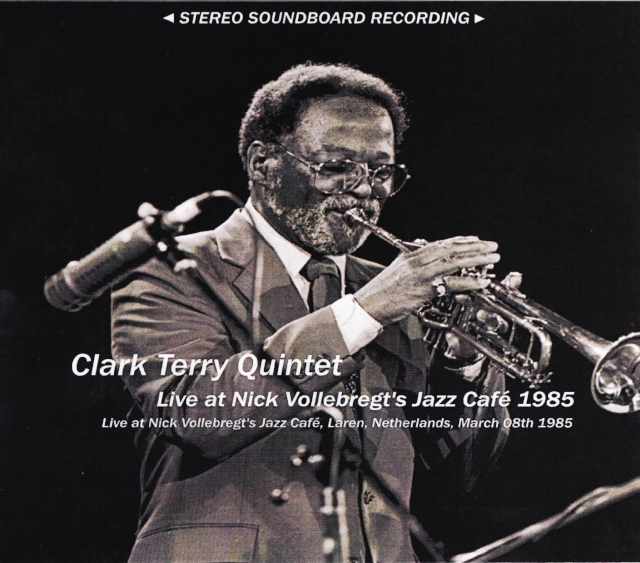 Clark Terry Quintet クラーク・テリー/Netherlands 1985