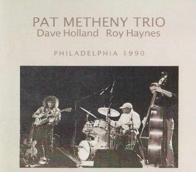 Pat Metheny,Dave Holland,Roy Haynes パット・メセニー/Pa,USA 1990