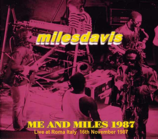 Miles Davis マイルス・デイビス/Roma,Italy 1987
