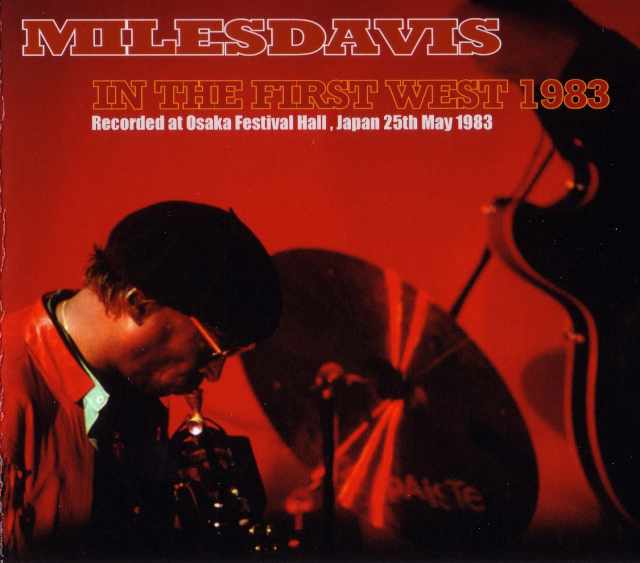 Miles Davis マイルス・デイビス/Osaka,Japan 1983
