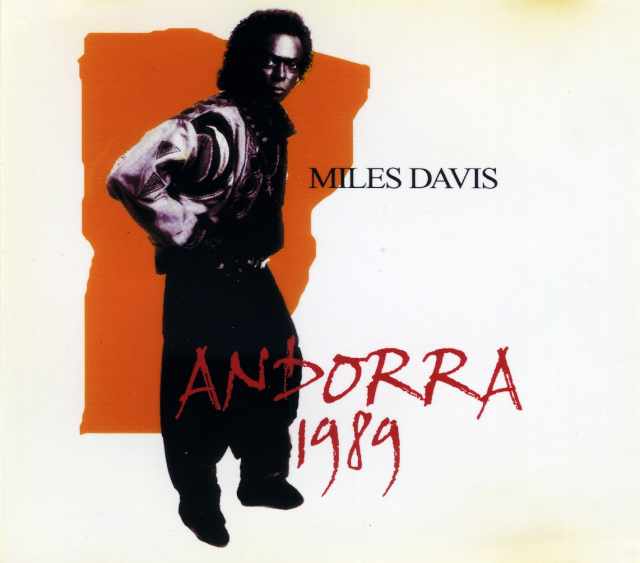 Miles Davis マイルス・デイビス/Live At Andorra 1989