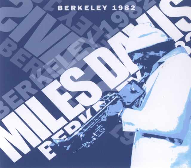 Miles Davis Mike Stern マイルス・デイビス/Berkeley 1982