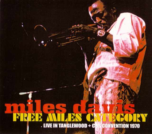 Miles Davis マイルス・デイビス/Massachusetts,USA 1970 & more