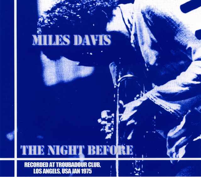 Miles Davis マイルス・デイビス/Los Angels,USA 1975