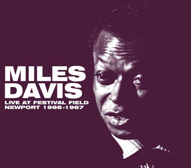 Miles Davis マイルス・デイビス/Newport 1966-1967