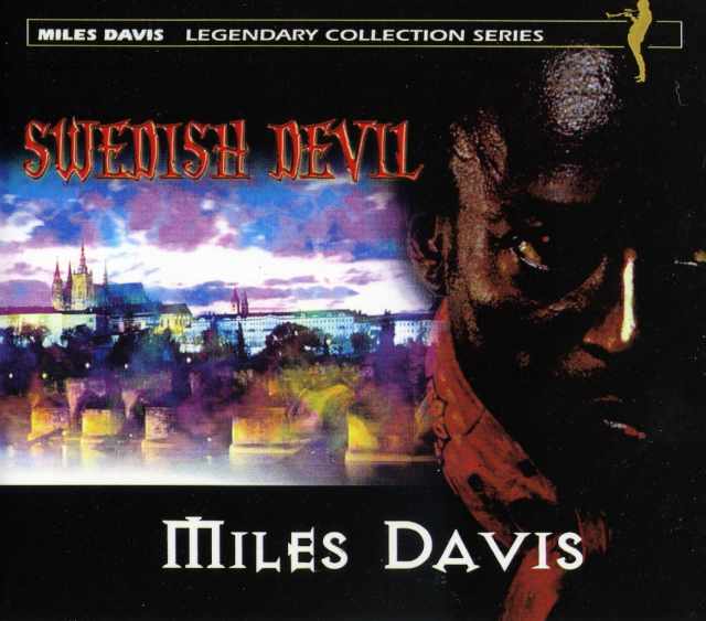 MILES DAVIS マイルス・デイビス/SWEDISH DEVIL