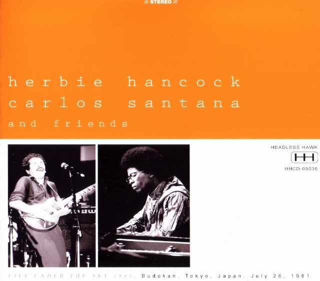 Herbie Hancock,Santana ハービー・ハンコック,サンタナ/Tokyo,Japan1981