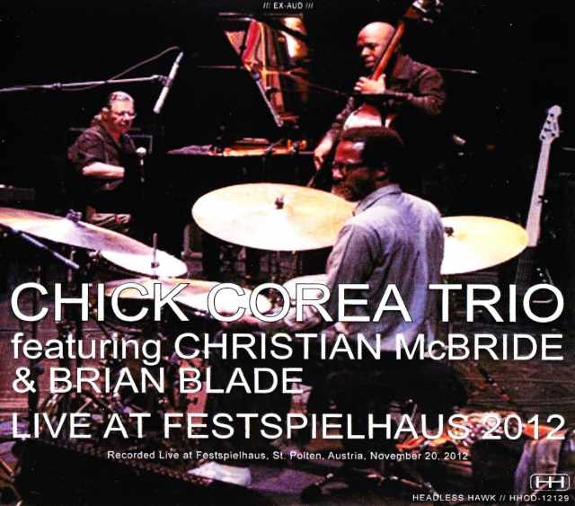 Chick Corea,Brian Blade,Christian McBride チック・コリア/Austria 2012