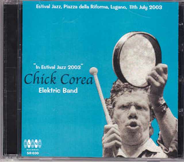 Chick Corea チック・コリア/Italy 2003
