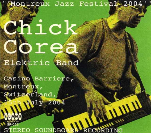 Chick Corea Elektric Band チック・コリア/Switzerland 2004