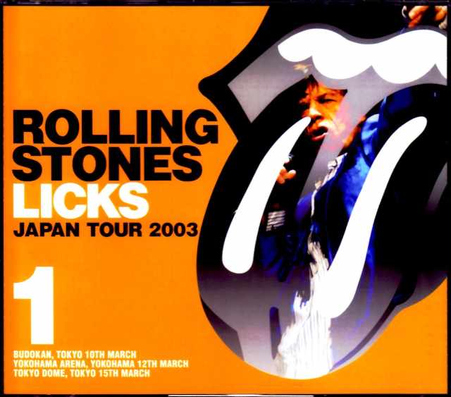 Rolling Stones ローリング・ストーンズ/Japan Tour 2003 3Days Vol.1