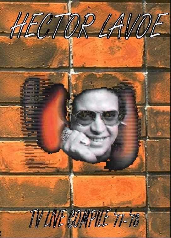 HECTOR LAVOE エクトル・ラボー/TV LIVE COMPILE '77-78