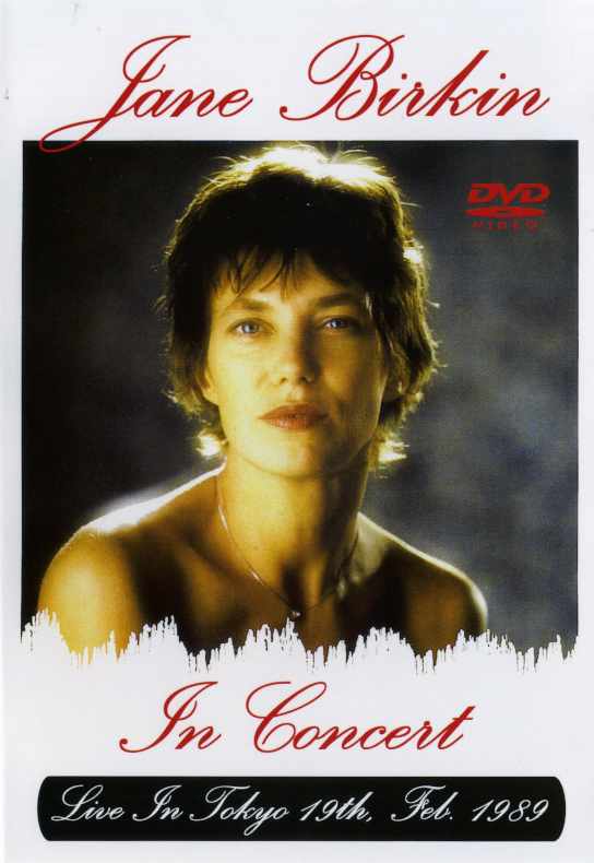 Jane Birkin ジェーン・バーキン/Live In Tokyo,Japan 1989