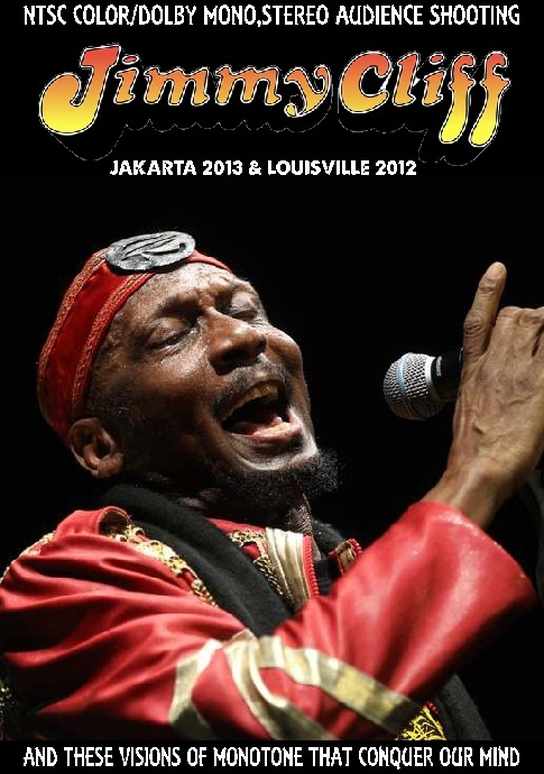 Jimmy Cliff ジミー・クリフ/Indonesia 2013 & more