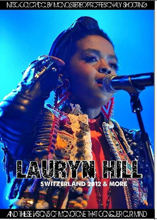 Lauryn Hill ローリン・ヒル/Switerland 2012 & more