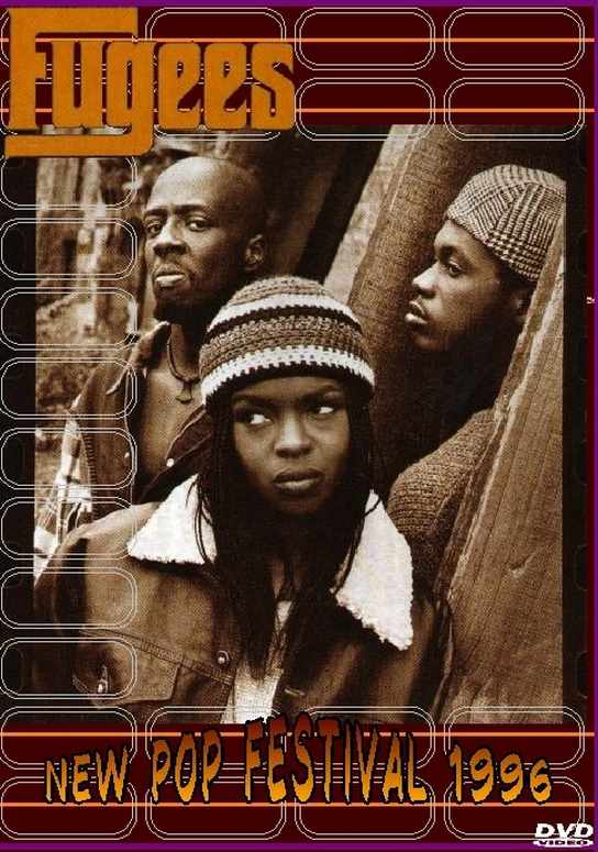 FUGEES/NEW POP FESTIVAL '96