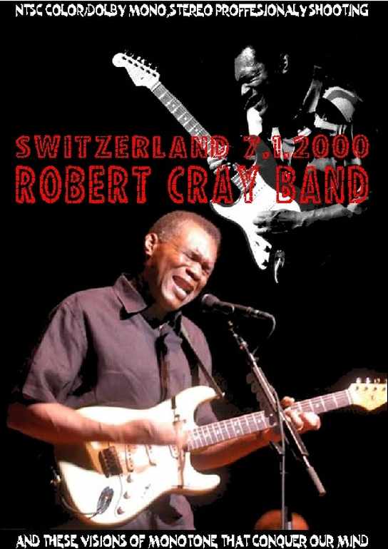 Robert Cray ロバート・クレイ/Switerland 2000