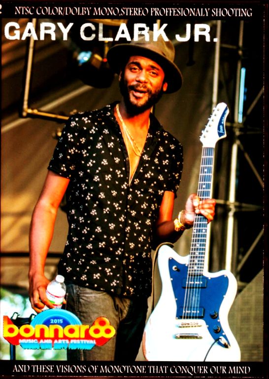 Gary Clark Jr. ゲイリー・クラーク・ジュニア/TN,USA 2015 & more