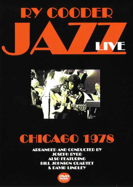 Ry Cooder ライ・クーダー/Jazz Chicago,Il,USA 1978