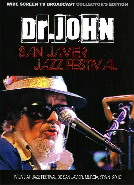 Dr.John ドクター・ジョン/Spain 2010