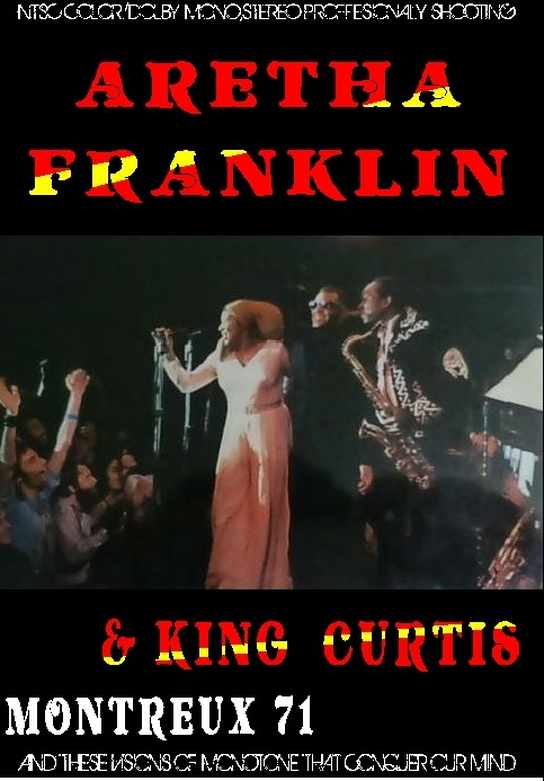 Aretha Franklin,King Curtis アレサ・フランクリン/Montreux 1971