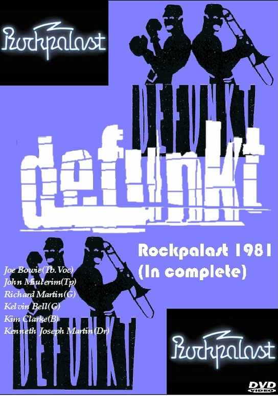Defunkt デファンクト/Rockpalast 1981(Complete)
