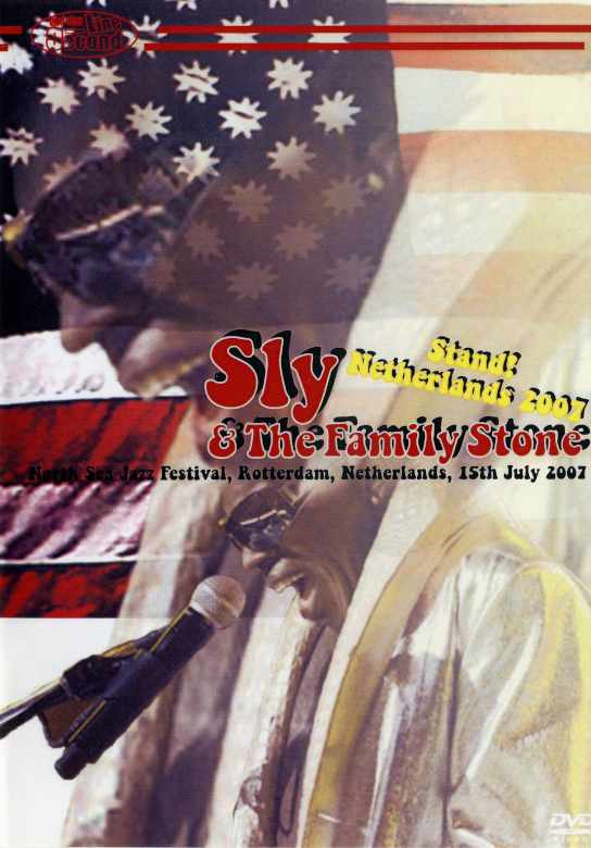 Sly & the Family Stone スライ・アンド・ザ・ファミリーストーン/Rotterdam,Netherlands 2007