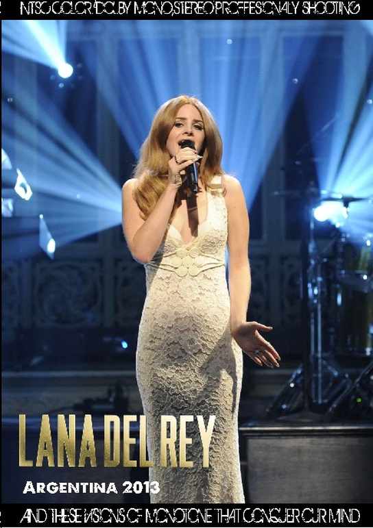 Lana Del Rey ラナ・デル・レイ/Argentina 2013