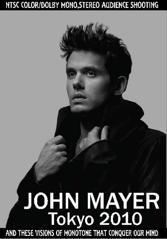 John Mayer ジョン・メイヤー/Tokyo,Japan 2010