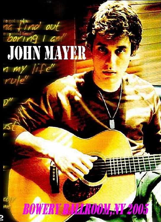 JOHN MAYER ジョン・メイヤー/NY 2005