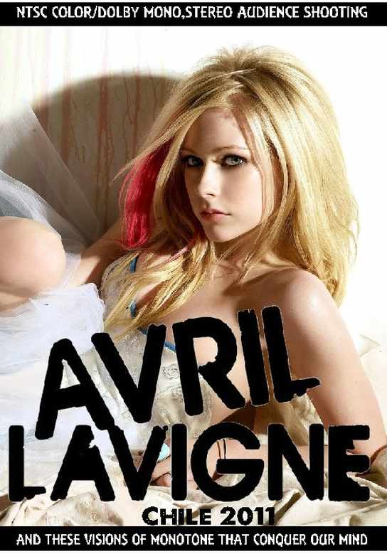 Avril Lavigne アヴリル・ラヴィーン/Chile 2011
