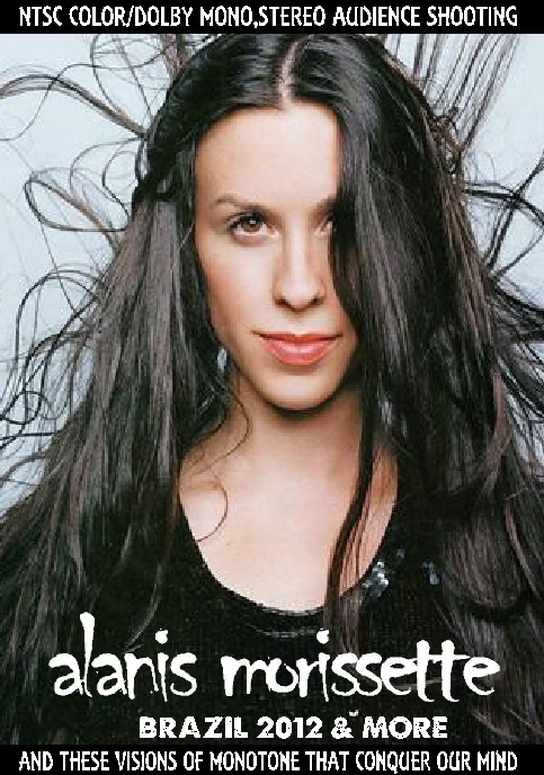 Alanis Morissette アラニス・モリセット/Brazil 2012 & more