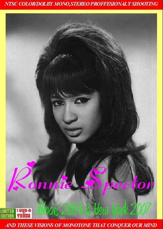 Ronnie Spector ロニー・スペクター/Illinois 2004 & NY 2007