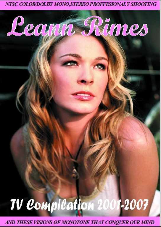 Leann Rimes リアン・ライムス/TV Compilation 2001-2007