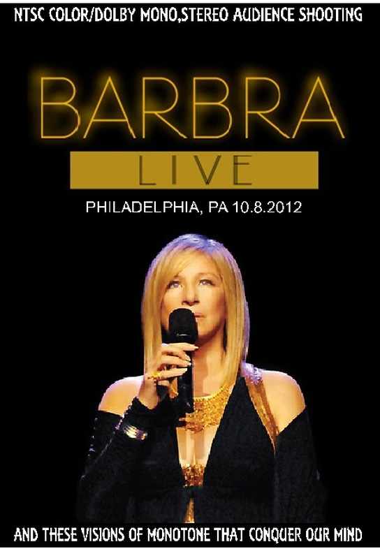 Barbra Streisand バーブラ・ストライサンド/Pensyalvannia,USA 2012