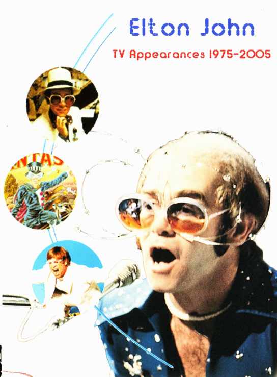 Elton John エルトン・ジョン/TV Appearances 1975-2005
