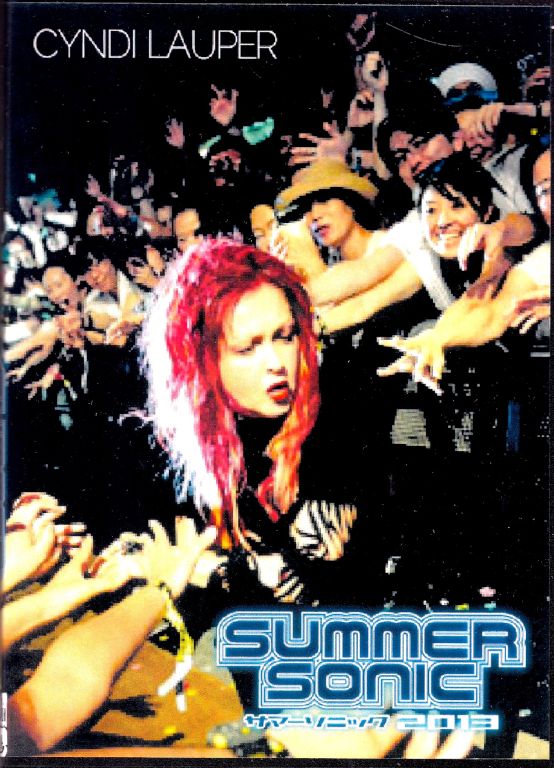Cyndi Lauper シンディー・ローパー/Chiba,Japan 2013 & more