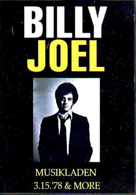 BILLY JOEL ビリー・ジョエル/MUSIKLADEN 3.15.'78 & MORE
