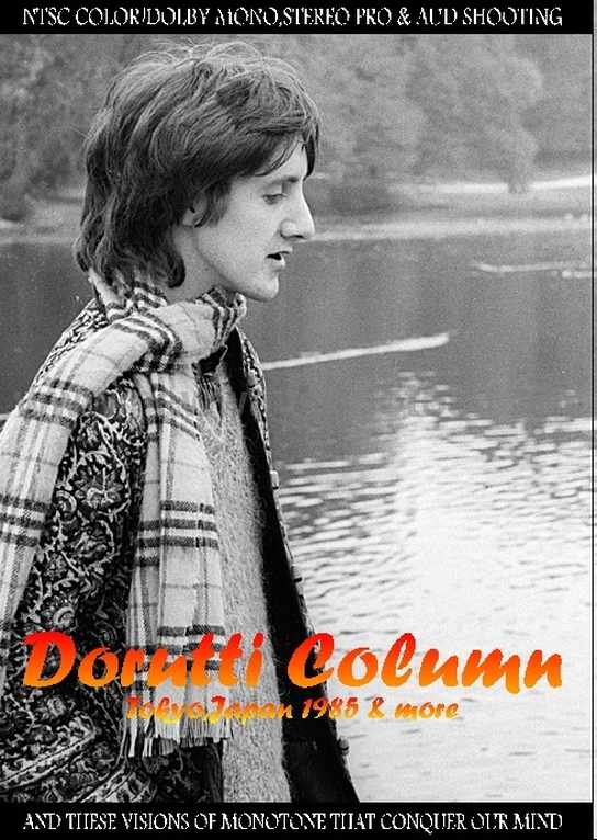 Durutti Column ドゥルッティ・コラム/Tokyo,Japan 1985 & more