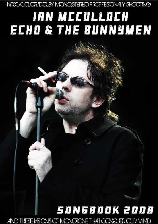 Ian McCulloch,Echo & the Bunnymen イアン・マカロック/2008
