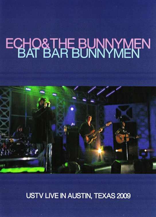 Echo & The Bunnymen エコー & ザ・バニーメン/Texas,USA 2009