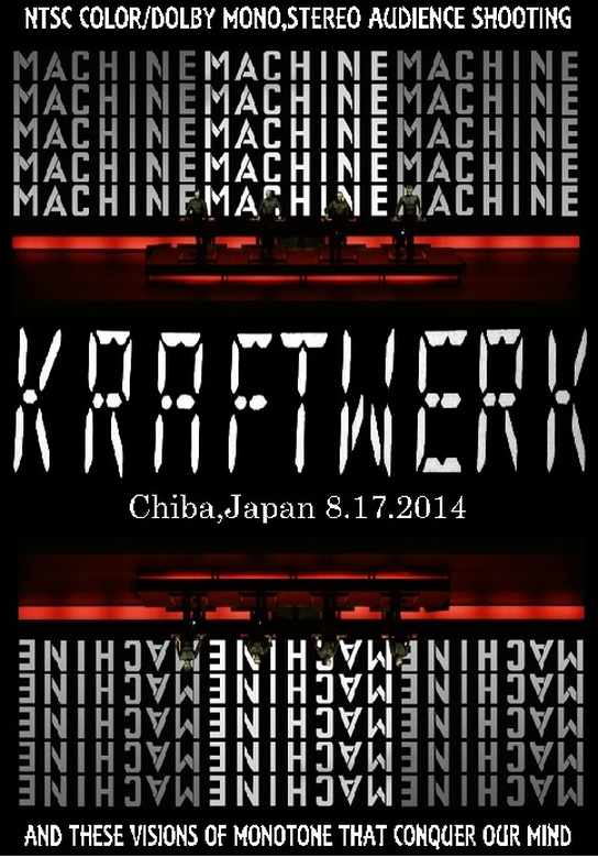 Kraftwerk クラフトワーク/Chiba,Japan 8.17.2014
