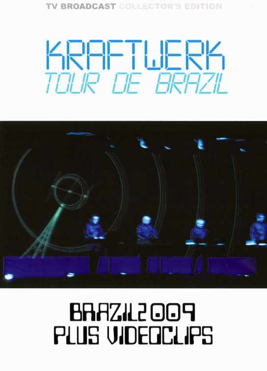 Kraftwerk クラフトワーク/Sao Paulo,Brazil 2009
