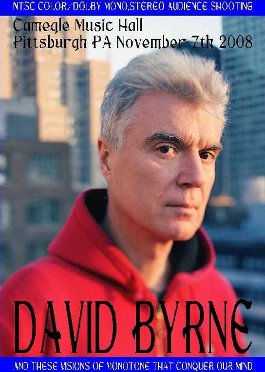 David Byrne デヴィッド・バーン/Pennsylvania,USA 2008