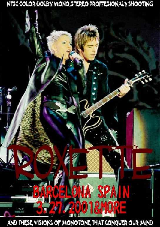 Roxette ロクセット/Barcelona,Spain 2008 & more